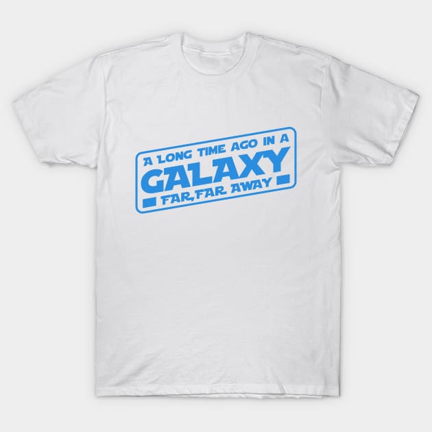 Galaxy far far away (blue) T-Shirt by Chill Studio